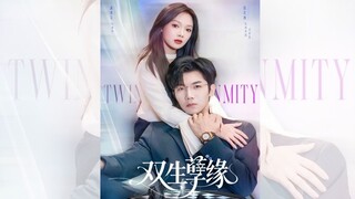 NGHIỆT DUYÊN SONG SINH.