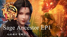 Sage ancestor EP1