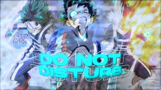 My Hero Academia - Do Not Disturb [AMV/Edit]