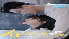 Deep in the White Clouds There Is My Dear - Part 2
