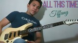 All This Time - Tiffany -  Guitar Cover