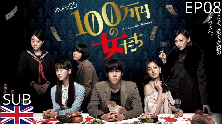 Million Yen Women - EP08 Sub Eng (Telegram Channel Below)