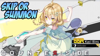 Review, Skip atau Summon Kaci Bins | Counter:Side