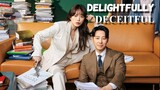 Delightfully Deceitful Episode 13 with English Sub