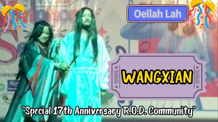 WANGXIAN (cosplay) at "Special 17th Anniversary R.O.D. Community"