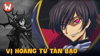 Lelouch vi Britannia (Code Geass) - Vị Hoàng Tử Tàn Bạo Bậc Nhất Thế Giới Anime