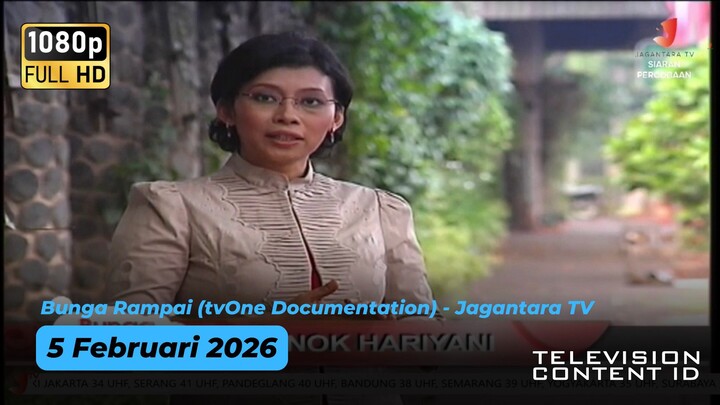 Bunga Rampai (tvOne Documentation) - Jagantara TV - 5 Februari 2026