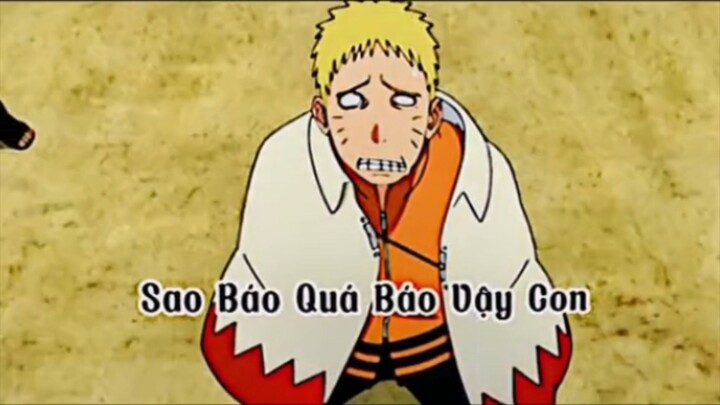 Báo Quá Báo Rồi Boruto Ơi 🤣🤣🤣.       (Đừng xem chùa)