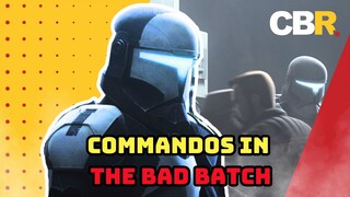 The Bad Batch: Commandos