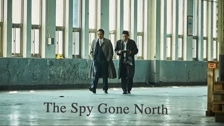 The Spy Gone North