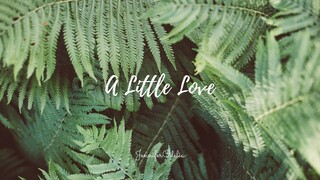 A Little Love - cover by JenniferOdelia