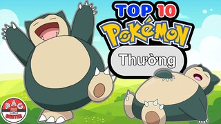 Xếp hạng Top 10+ Pokemon hệ Thường mạnh và tốt nhất | Top 10 Best Normal Type Pokemon | PAG Center