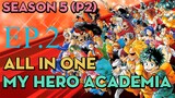 Tóm Tắt "My Hero Academia" | "Season  5 (P2) EP.2" | AL Anime