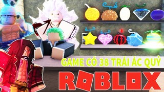 Roblox - GAME NÀY CÓ TỚI 38 LOẠI TRÁI ÁC QUỶ VÀ MÌNH TRỞ THÀNH VUA HẢI TẶC ROGER - One Piece Tycoon