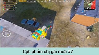 Cực phẩm chị gái mưa p7