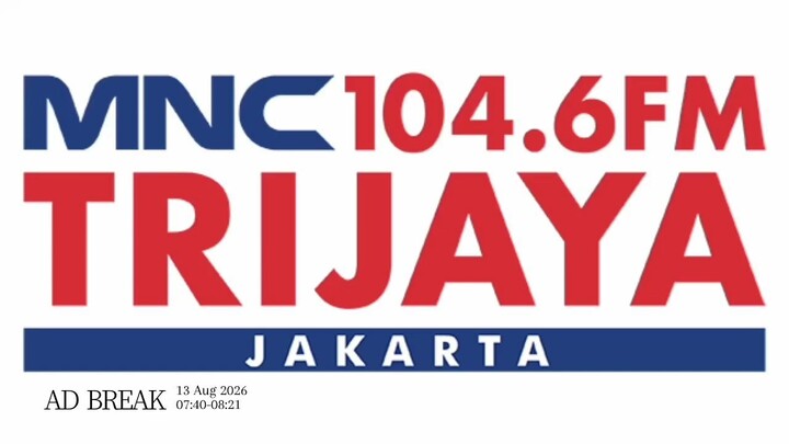 Jeda Iklan MNC TRIJAYA 104.6 FM (Jakarta) - 2026/08/13 07.40-08.21 WIB
