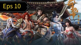 Wudong Qian Kun S6 Eps 10 indo