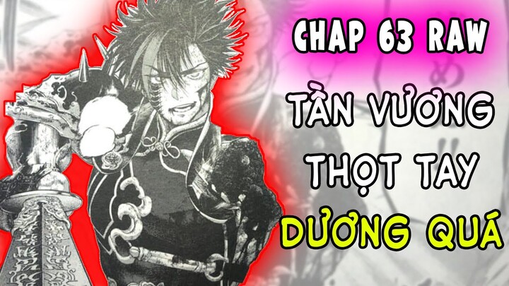 RAW CHAP 63. Tần Vương Nhưng Là Dương Quá. Thọt CMN 1 Tay Rồiiiiii