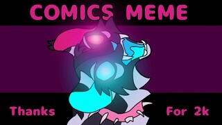 ⋆☆COMICS MEME☆⋆ - Thanks for 2k! (Flash warning)