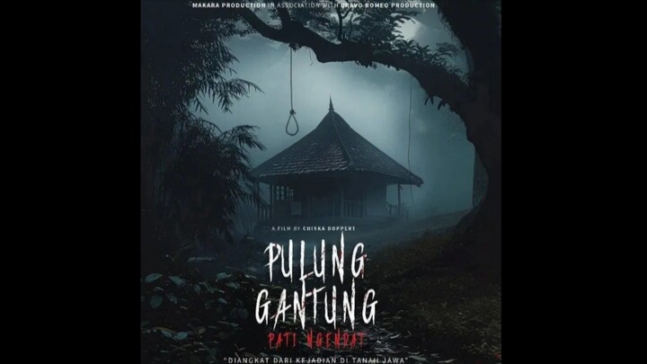 PULUNG GANTUNG: PATI NGENDAT (2024)