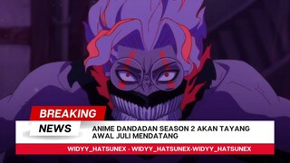 Dandadan Season 2 ⁉️