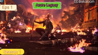 Azure Legacy S1 episode 1 sub indo