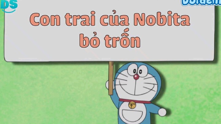 S9- Con Trai Của Nobita Bỏ Trốn Doraemon Lồng Tiếng