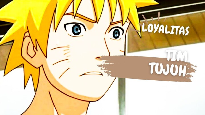 LOYALITAS TIM TUJUH - AMV