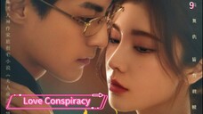 [ SUB INDO ] Love Conspiracy Ep 9