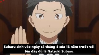 10 SỰ THẬT VỀ NATSUKI SUBARU - RE ZERO - Part 1