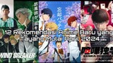 12 rekomendasi anime baru yang tayang mulai April 2024