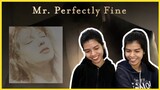 Taylor Swift - Mr. Perfectly Fine (Taylor’s Version) (From The Vault) [Lyric Video] | tiff and stiff