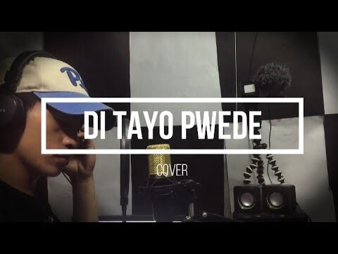 Di tayo pwede- THE JUANS (cover)