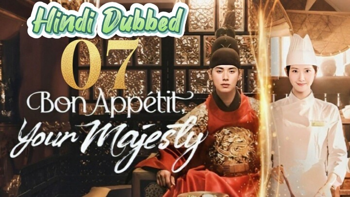 Bon Appetit, Your Majesty Hindi Dubbed Episode 7