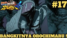 Sasuke Membangkitkan Orochimaru ! Naruto Shippuden Ultimate Ninja Storm 4 Indonesia #17