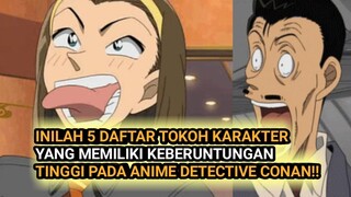 PALING BERUNTUNG!! Inilah tokoh karakter terbodoh tapi paling beruntung di anime detective conan