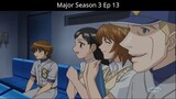 Major Season 3 Ep 13 Tagalog