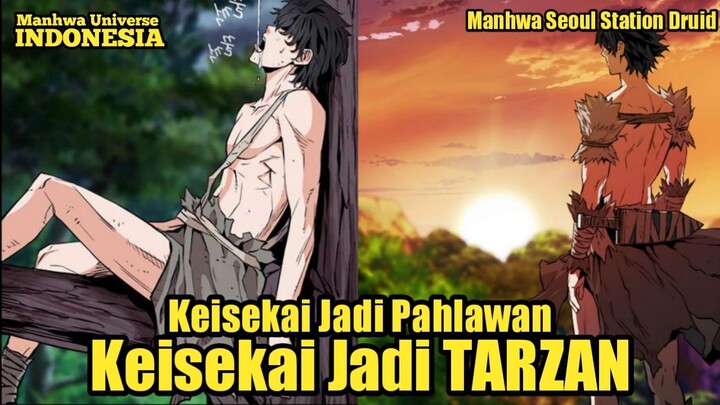 Terdampar di isekai Bukan jadi PAHLAWAN Malah Jadi TARZAN - Alur Cerita Manhwa