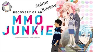 Recovery of an MMO Junkie - Anime Review