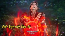 Jade Dynasty S3 Eps 14 (66) sub indo 720p