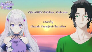 Official HIGE DANdism - Pretender | Cover by Akazuki Maya feat Aka ichiro | Vcreators