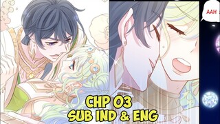 Yang Mulia Jangan Sentuh Aku (Your Highness Don't Touch Me)| Diawasi Ceo Mesum Chp 03 Sub Eng & Ind