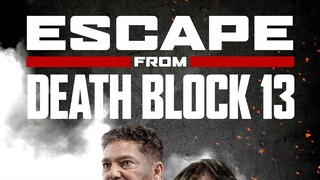 Escape From Death Block 13