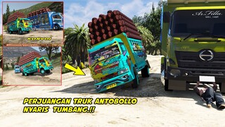 PERJUANGAN TRUK ANTOBOLO HAMPIR TUMBANG, GAK KUAT NANJAK.!!!