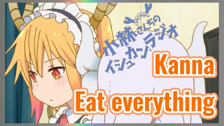 [Miss Kobayashi's Dragon Maid]  Mix cut |Kanna Eat everything