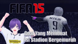 [ Ini Klip ] Fifa 15 | Goal Yang Membuat Isi Stadion Bergemuruh