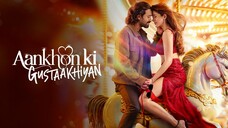 Aankhon Ki Gustaakhiyan (2025) Hindi Movie | Vikrant Massey, Shanaya Kapoor ShortsMAX