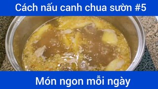 Cách nấu canh chua sườn p5