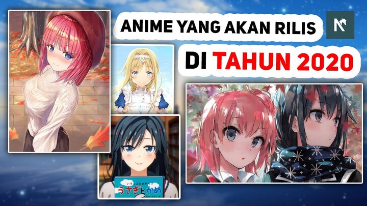 SURGA ANIME - DAFTAR ANIME RILIS TAHUN 2020