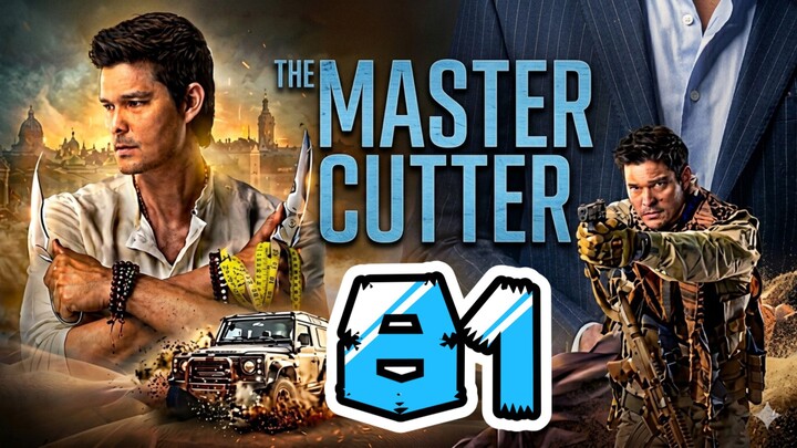 The Master Cutter 🇵🇭 | Episode 81